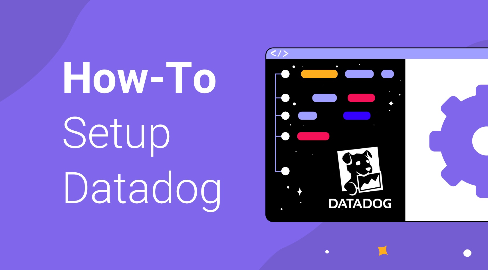 How-to Setup Datadog